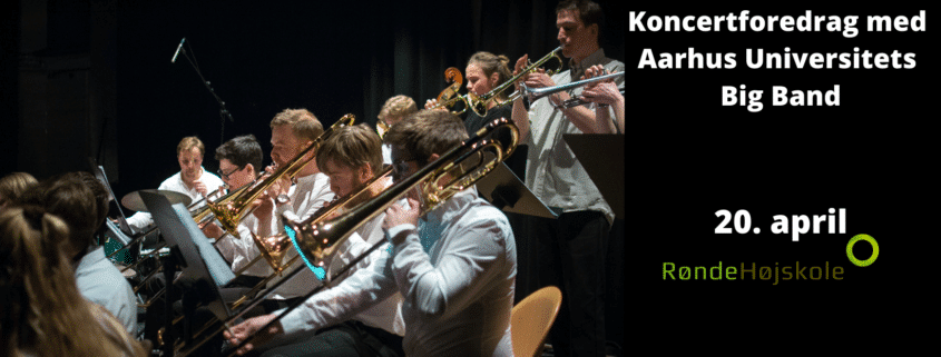 Koncertforedrag med Aarhus Universitets Big Band